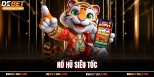 Nổ Hũ Siêu Tốc